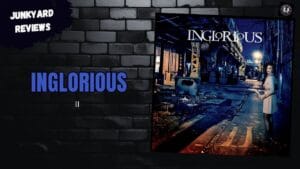 Inglorious – II (2017) Album Review