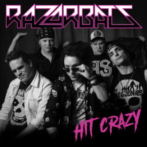 Check out the brand new Razorbats album “Hit Crazy”