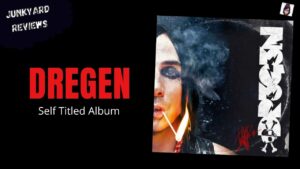 Dregen – Dregen (2013) Anniversary Review