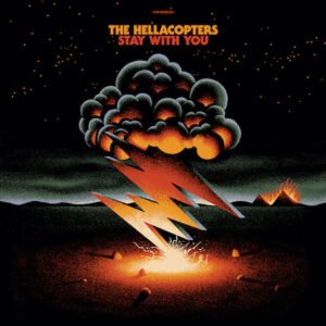 The Hellacopters Release Unexpected New Single “Stay With You”