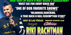 Riki Rachtman on the Iconic Feuds of the Cathouse: Guns N’ Roses, Motley Crue, and Poison