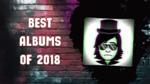Top Junkyard Albums of 2018
