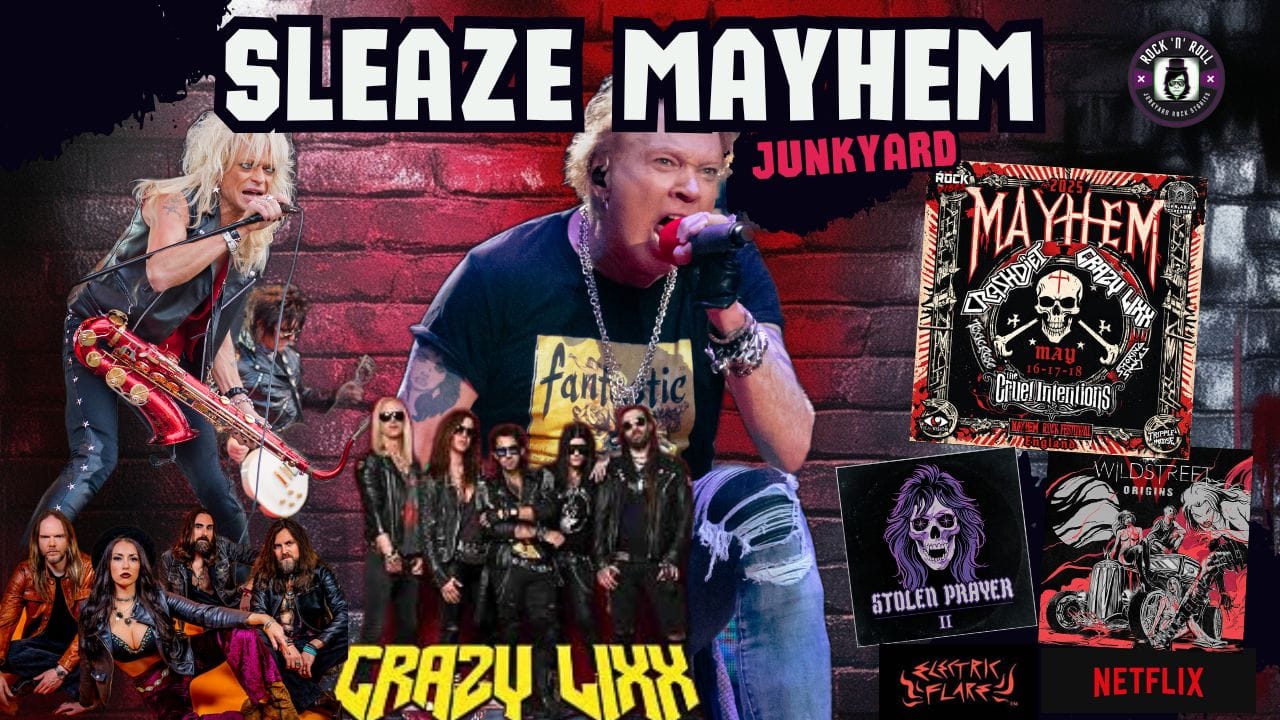 SLEAZE MAYHEM: Axl Rose, Michael Monroe, Crazy Lixx, Wildstreet, Blackboard Jungle, Stolen Stolen Prayer and more