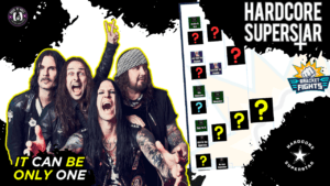 You Voted, Now They Battle – The Ultimate Hardcore Superstar Song Bracket!