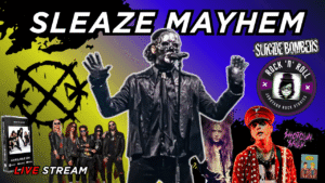 Sleaze Mayhem 06 – New Episode Out Now (VIDEO)